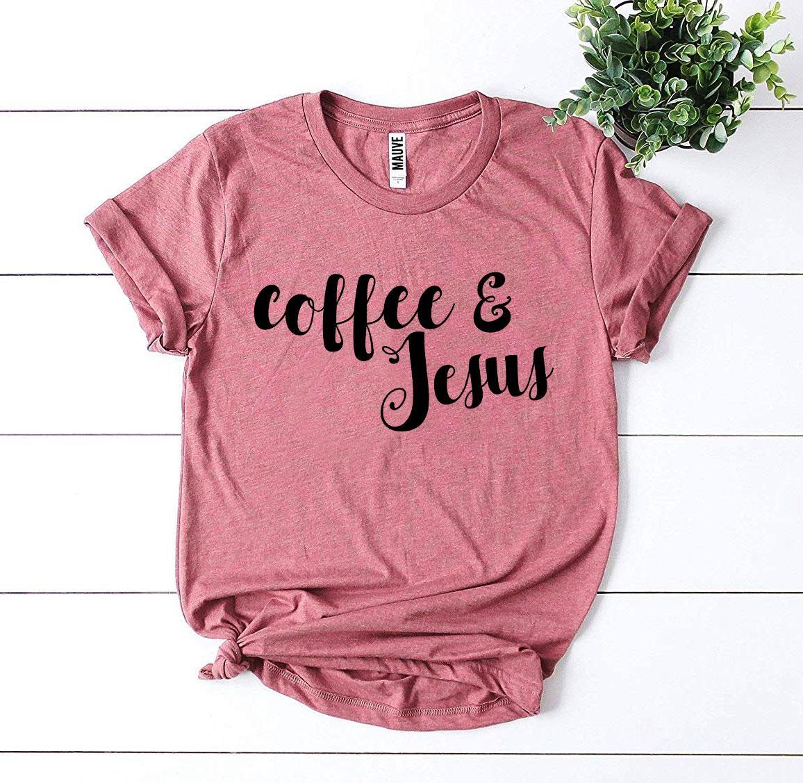Coffee and Jesus: Stylish Comfort for Every Day T-shirt - Soft & Beautiful